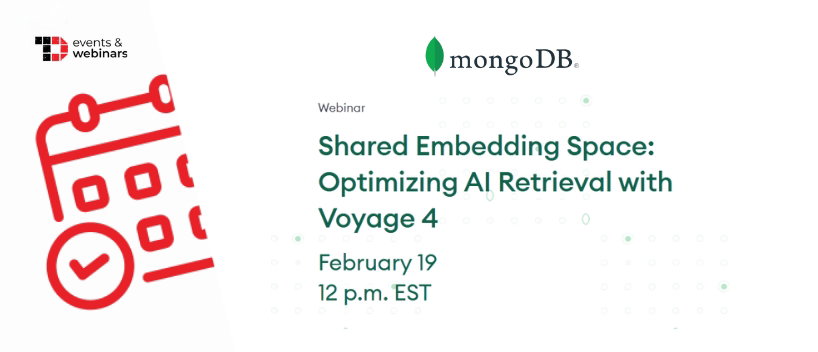 TechDogs-"Shared Embedding Space: Optimizing AI Retrieval with Voyage 4" TechDogs-"Shared Embedding Space: Optimizing AI Retrieval with Voyage 4"