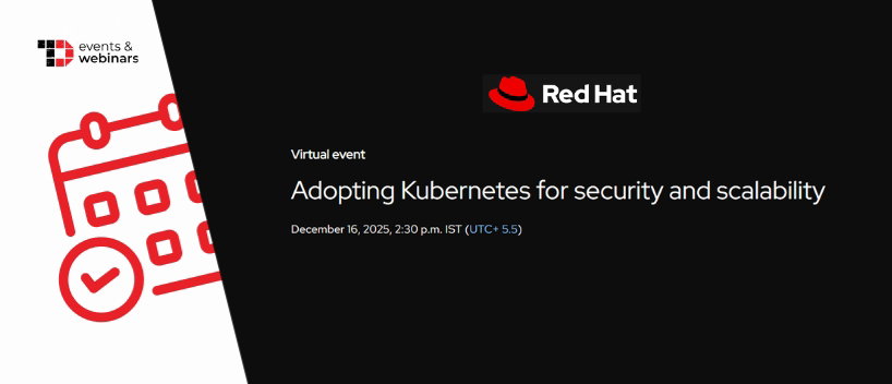 TechDogs-"Adopting Kubernetes for Security and Scalability"