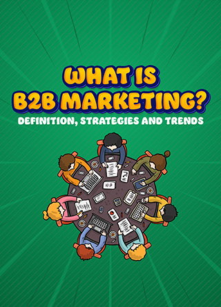 TechDogs-"What Is B2B Marketing? Definition, Strategies And Trends" TechDogs-"What Is B2B Marketing? Definition, Strategies And Trends"