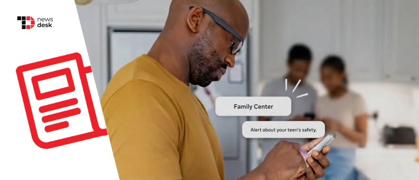 TechDogs-"Meta AI Now Alerts Parents When Teen Chats Signal Suicide Or Self-Harm Risk" TechDogs-"Meta AI Now Alerts Parents When Teen Chats Signal Suicide Or Self-Harm Risk"