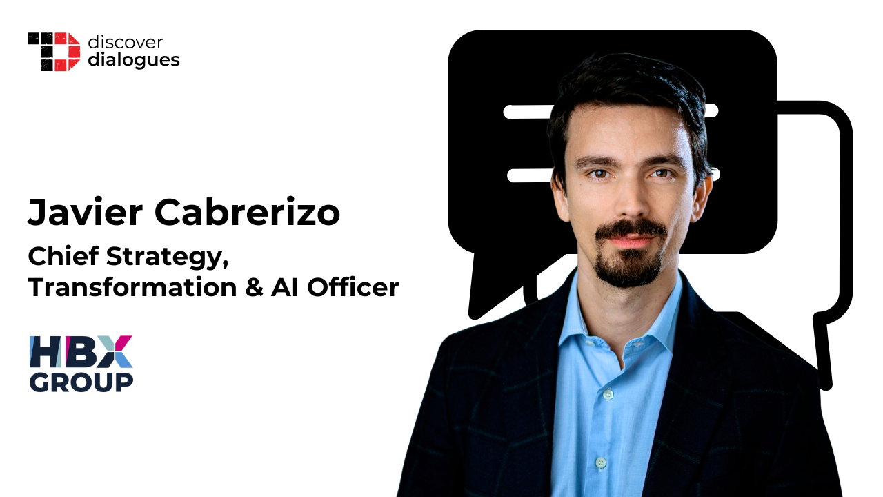 TechDogs-"Javier Cabrerizo, Chief Strategy, Transformation & AI Officer At HBX Group, On How Agentic AI Is Transforming Business Decision-Making" TechDogs-"Javier Cabrerizo, Chief Strategy, Transformation & AI Officer At HBX Group, On How Agentic AI Is Transforming Business Decision-Making"