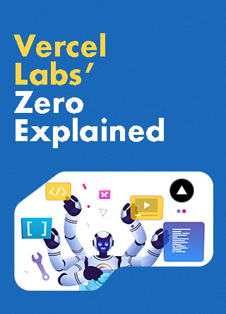 TechDogs-"What Is Vercel Labs’ Zero? The Programming Language That Speaks AI" TechDogs-"What Is Vercel Labs’ Zero? The Programming Language That Speaks AI"