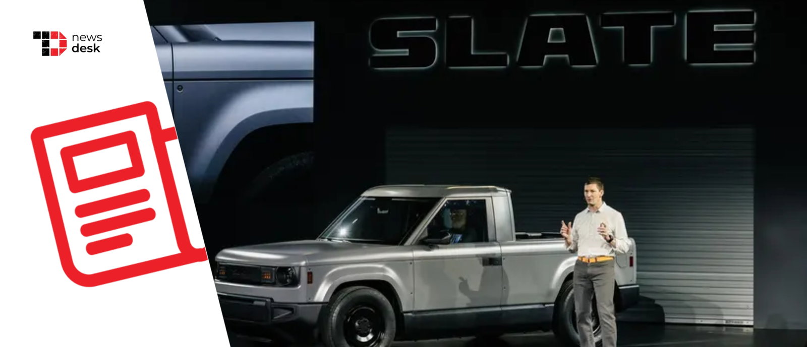 TechDogs-"Slate Auto’s Minimalist Electric Truck Starts At $24,950 With 205-Mile Range" TechDogs-"Slate Auto’s Minimalist Electric Truck Starts At $24,950 With 205-Mile Range"