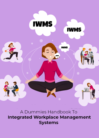 Techdogs-"A Dummies Handbook To Integrated Workplace Management Systems" Techdogs-"A Dummies Handbook To Integrated Workplace Management Systems"