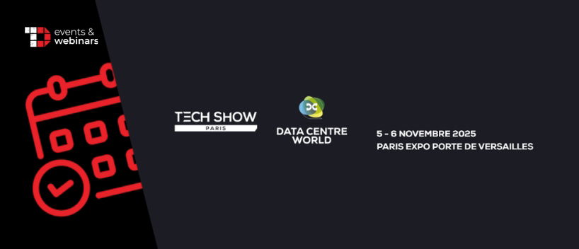 TechDogs-"Data Centre World Paris 2025" TechDogs-"Data Centre World Paris 2025"