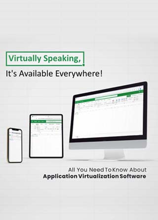 TechDogs-"All You Need To Know About Application Virtualization Software"
