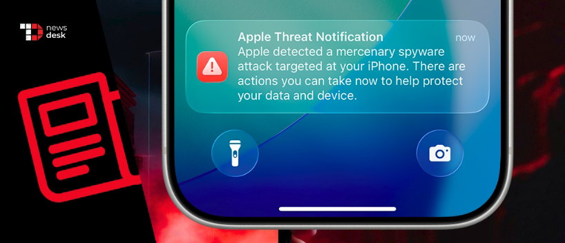 TechDogs-"Is Your Device Under Threat? Apple Sends Urgent Spyware Alerts In 110 Countries!" TechDogs-"Is Your Device Under Threat? Apple Sends Urgent Spyware Alerts In 110 Countries!"