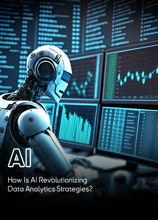 TechDogs-"How Is AI Revolutionizing Data Analytics Strategies?"