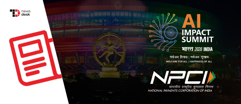 TechDogs-"NPCI Launches ‘UPI One World’ Wallet For Foreign Delegates At India AI Impact Summit 2026"