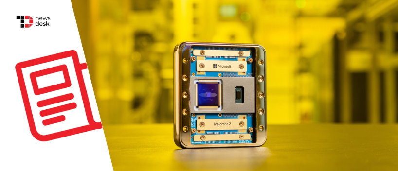 TechDogs-"Microsoft’s Majorana 2 Quantum Chip Gets 1,000x Reliability Boost With Agentic AI" TechDogs-"Microsoft’s Majorana 2 Quantum Chip Gets 1,000x Reliability Boost With Agentic AI"