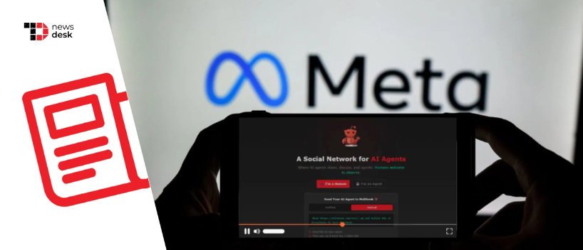 TechDogs-"Meta Acquires Moltbook, the Social Network Built for AI Agents"