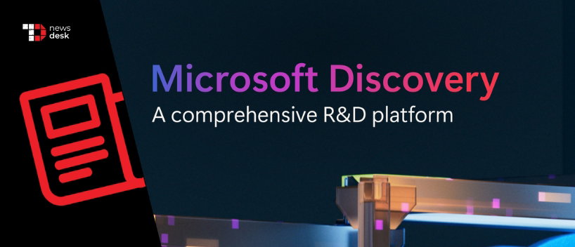 TechDogs-"Microsoft Discovery Goes GA, App Preview Brings Agentic AI To R&D Teams" TechDogs-"Microsoft Discovery Goes GA, App Preview Brings Agentic AI To R&D Teams"