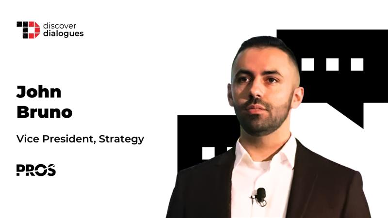 TechDogs-"John Bruno, VP Strategy At PROS, On Engineering Excellence: Balancing Speed With Resilience In Digital Commerce"