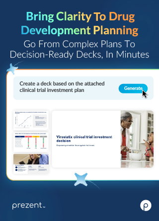 TechDogs - "Bring Clarity To Drug Development Planning - Go From Complex Plans To Decision-Ready Decks, In Minutes"