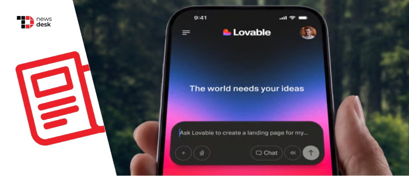 TechDogs-"Lovable Launches Its Vibe-Coding App On iOS And Android"