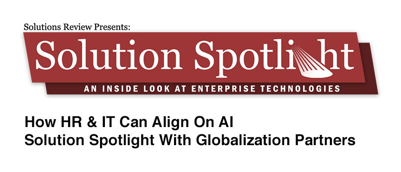 TechDogs - "How HR & IT Can Align On AI | Solution Spotlight With Globalization Partners"