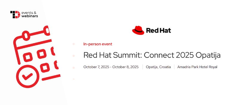 TechDogs-"Red Hat Summit: Connect 2025 Opatija" TechDogs-"Red Hat Summit: Connect 2025 Opatija"