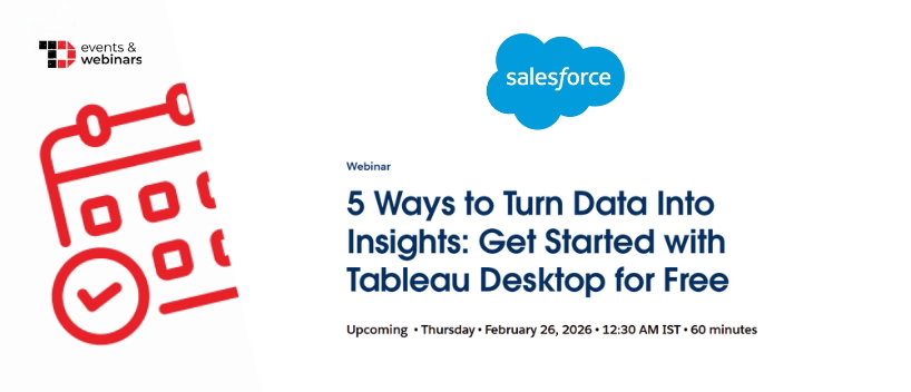 TechDogs-"5 Ways to Turn Data Into Insights: Get Started with Tableau Desktop for Free"