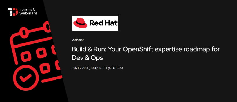 TechDogs-"Build & Run: Your OpenShift expertise roadmap for Dev & Ops"