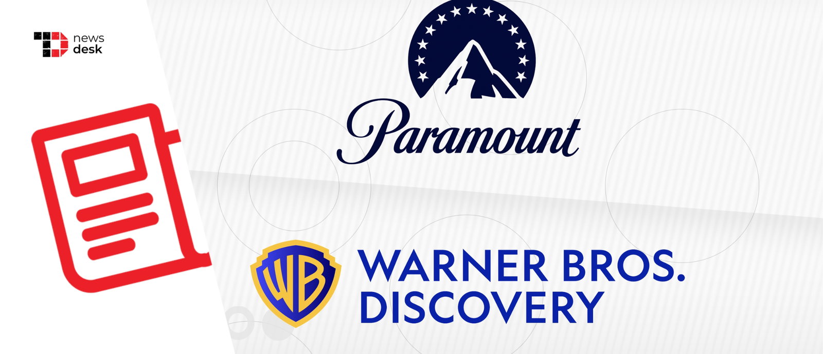 TechDogs-"Paramount-Warner Bros. Deal Hits Legal Roadblock As Judge Orders Temporary Halt" TechDogs-"Paramount-Warner Bros. Deal Hits Legal Roadblock As Judge Orders Temporary Halt"