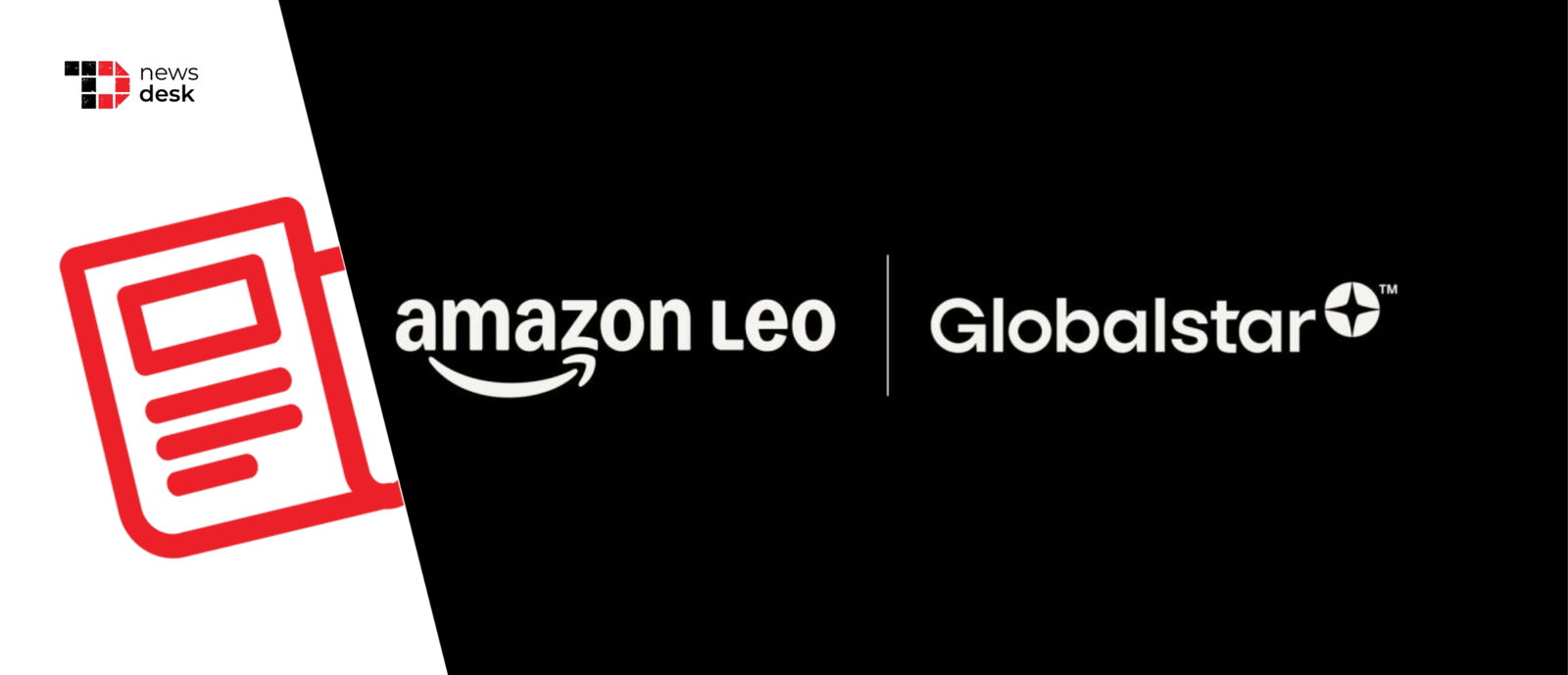 TechDogs-"Amazon To Buy Globalstar In $11.57 Billion Deal To Boost Leo And Take On Starlink"