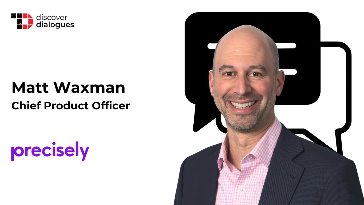 TechDogs-"Matt Waxman, Chief Product Officer At Precisely, On How AI-Driven Innovation Is Transforming Enterprise Data Management" TechDogs-"Matt Waxman, Chief Product Officer At Precisely, On How AI-Driven Innovation Is Transforming Enterprise Data Management"