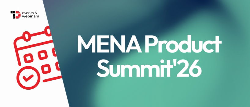 TechDogs-"MENA Product Summit'26"
