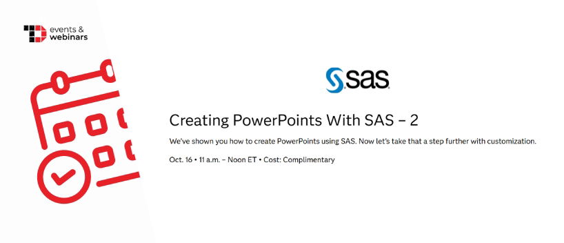TechDogs-"Creating PowerPoints With SAS – 2" TechDogs-"Creating PowerPoints With SAS – 2"