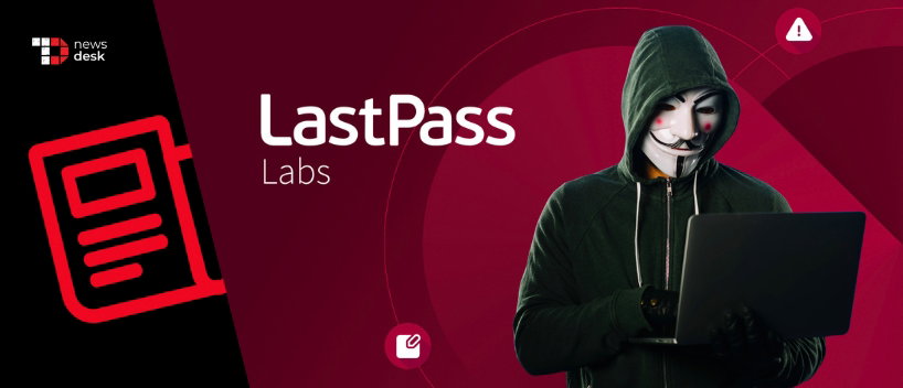 TechDogs-"LastPass Customer Support Data Stolen In Klue Breach, But Password Vaults Stay Safe" TechDogs-"LastPass Customer Support Data Stolen In Klue Breach, But Password Vaults Stay Safe"