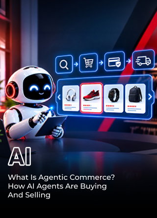 TechDogs-"What Is Agentic Commerce? How AI Agents Are Buying And Selling On Your Behalf" TechDogs-"What Is Agentic Commerce? How AI Agents Are Buying And Selling On Your Behalf"