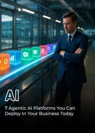 TechDogs-"7 Agentic AI Platforms You Can Deploy In Your Business Today"