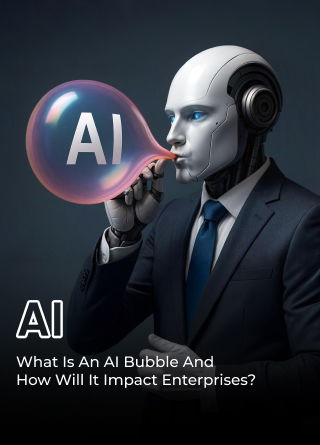 TechDogs-"What Is An AI Bubble And How Will It Impact Enterprises?"
