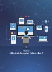 TechDogs-All About "Ad Serving & Retargeting Platforms": Part 2 TechDogs-All About "Ad Serving & Retargeting Platforms": Part 2