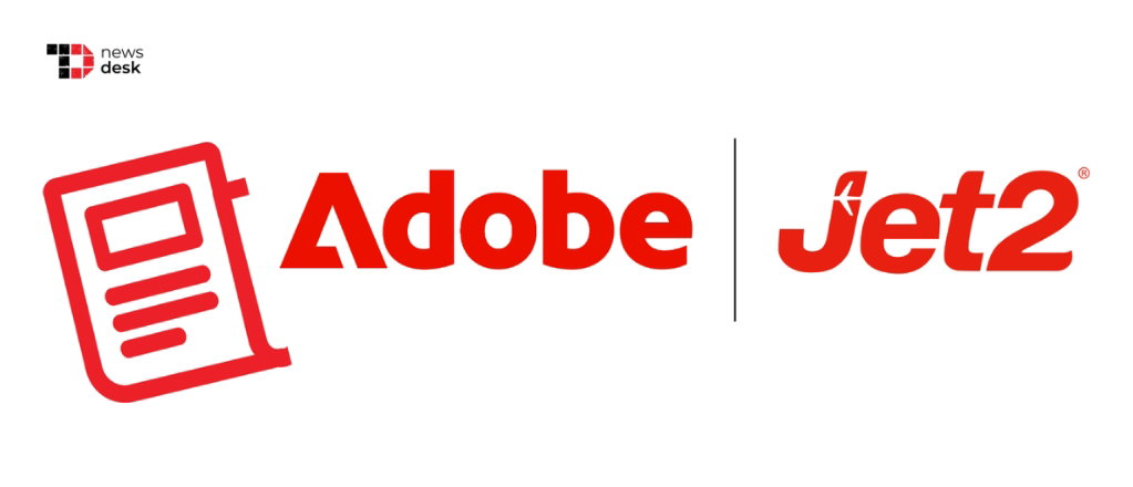 TechDogs-"Jet2 Brings Adobe Agentic AI To 10 Million Customers For Personalised Holidays" TechDogs-"Jet2 Brings Adobe Agentic AI To 10 Million Customers For Personalised Holidays"