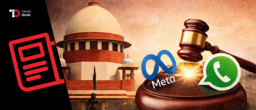 TechDogs-"India’s Supreme Court Seeks Assurances From WhatsApp Over Privacy, Consent Practices"