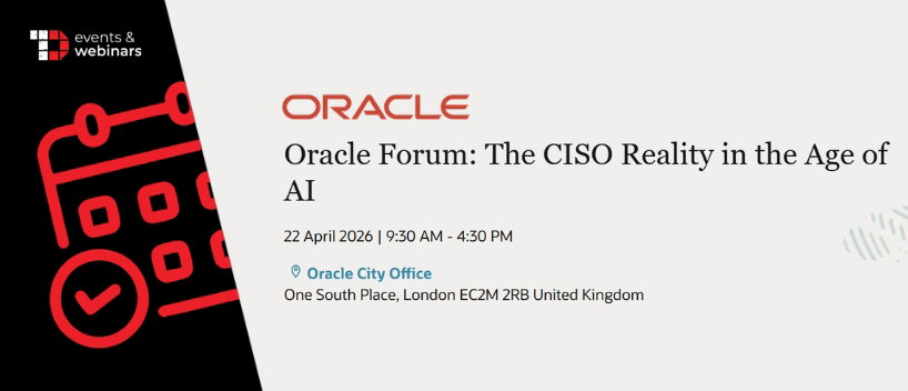 TechDogs-"Oracle Forum: The CISO Reality in the Age of AI"