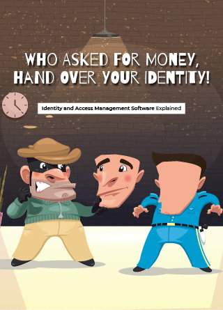 TechDogs-"Identity And Access Management Software Explained" TechDogs-"Identity And Access Management Software Explained"