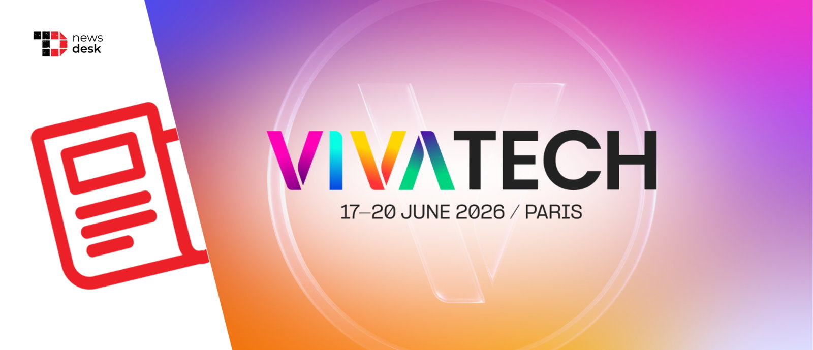 TechDogs-"VivaTech 2026 Opens In Paris With Jeff Bezos, AI Sovereignty And A 10-Year Rebrand" TechDogs-"VivaTech 2026 Opens In Paris With Jeff Bezos, AI Sovereignty And A 10-Year Rebrand"