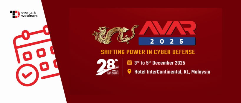 TechDogs-"AVAR 2025 Cybersecurity Conference"