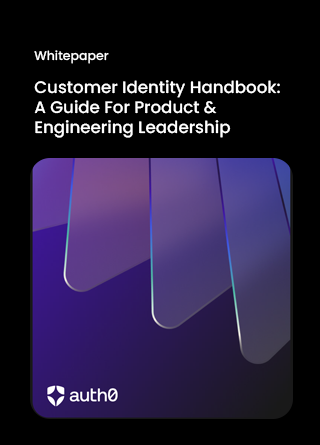 TechDogs - "Customer Identity Handbook: A Guide for Product & Engineering Leadershipl" TechDogs - "Customer Identity Handbook: A Guide for Product & Engineering Leadershipl"