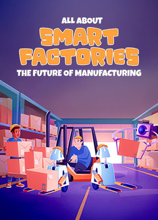 TechDogs-"All About Smart Factories: The Future Of Manufacturing"