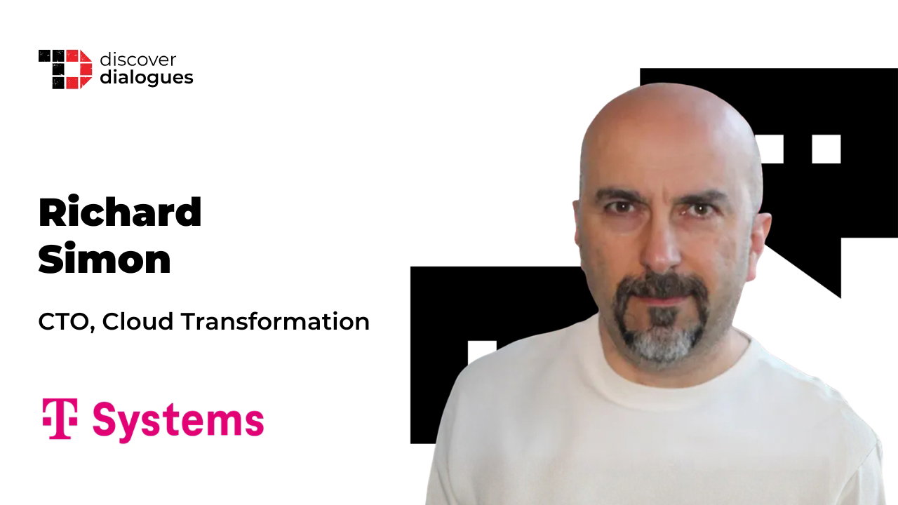 TechDogs-"Richard Simon, Chief Technology Officer At T-Systems, On Why Multi-Cloud Strategy Must Start With Business Outcomes"