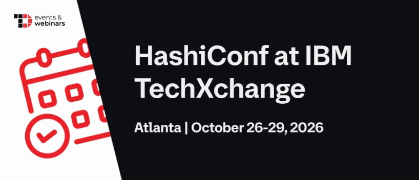 TechDogs-"HashiConf at IBM TechXchange 2026"