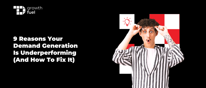 TechDogs-"9 Reasons Your Demand Generation Is Underperforming (And How To Fix It)" TechDogs-"9 Reasons Your Demand Generation Is Underperforming (And How To Fix It)"