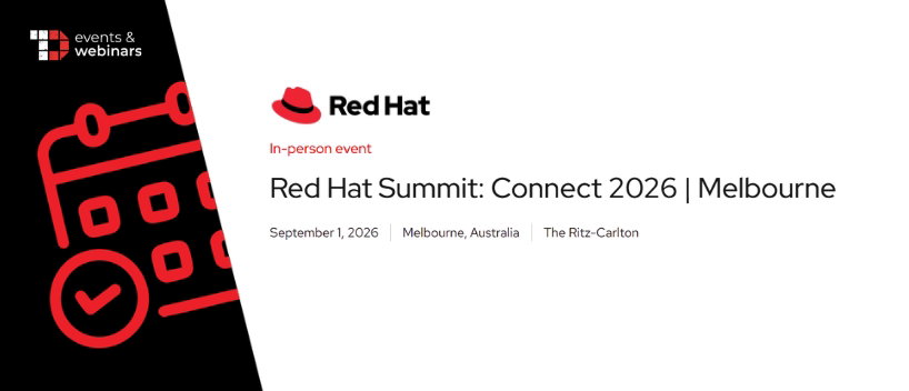 TechDogs-"Red Hat Summit: Connect 2026 | Melbourne" TechDogs-"Red Hat Summit: Connect 2026 | Melbourne"