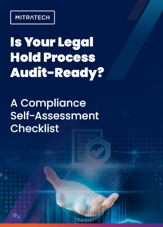 TechDogs - "Is Your Legal Hold Process Audit-Ready?"