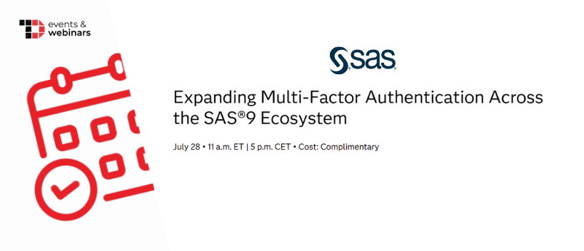 TechDogs-"Expanding Multi-Factor Authentication Across the SAS®9 Ecosystem" TechDogs-"Expanding Multi-Factor Authentication Across the SAS®9 Ecosystem"