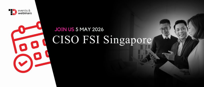 TechDogs-"CISO FSI Singapore"