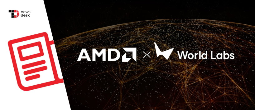 TechDogs-"AMD Buys Fei-Fei Li’s World Labs For $8.2 Billion To Build Spatial AI" TechDogs-"AMD Buys Fei-Fei Li’s World Labs For $8.2 Billion To Build Spatial AI"