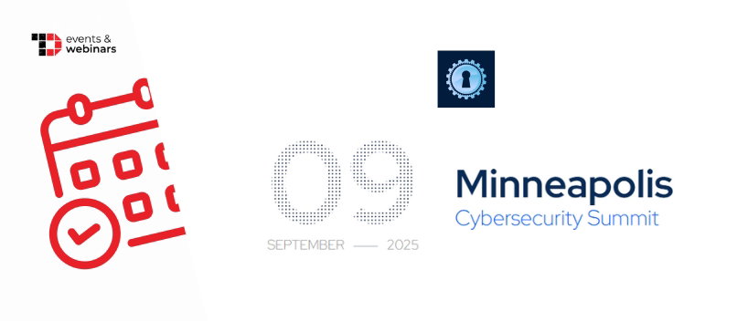 TechDogs-"Minneapolis Cybersecurity Summit 2025" TechDogs-"Minneapolis Cybersecurity Summit 2025"